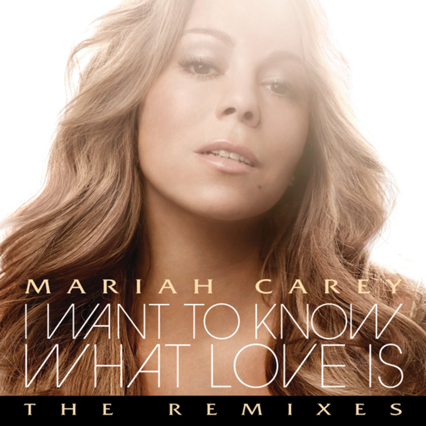 I Want To Know What Love Is By Mariah Carey On Beatsource 5330