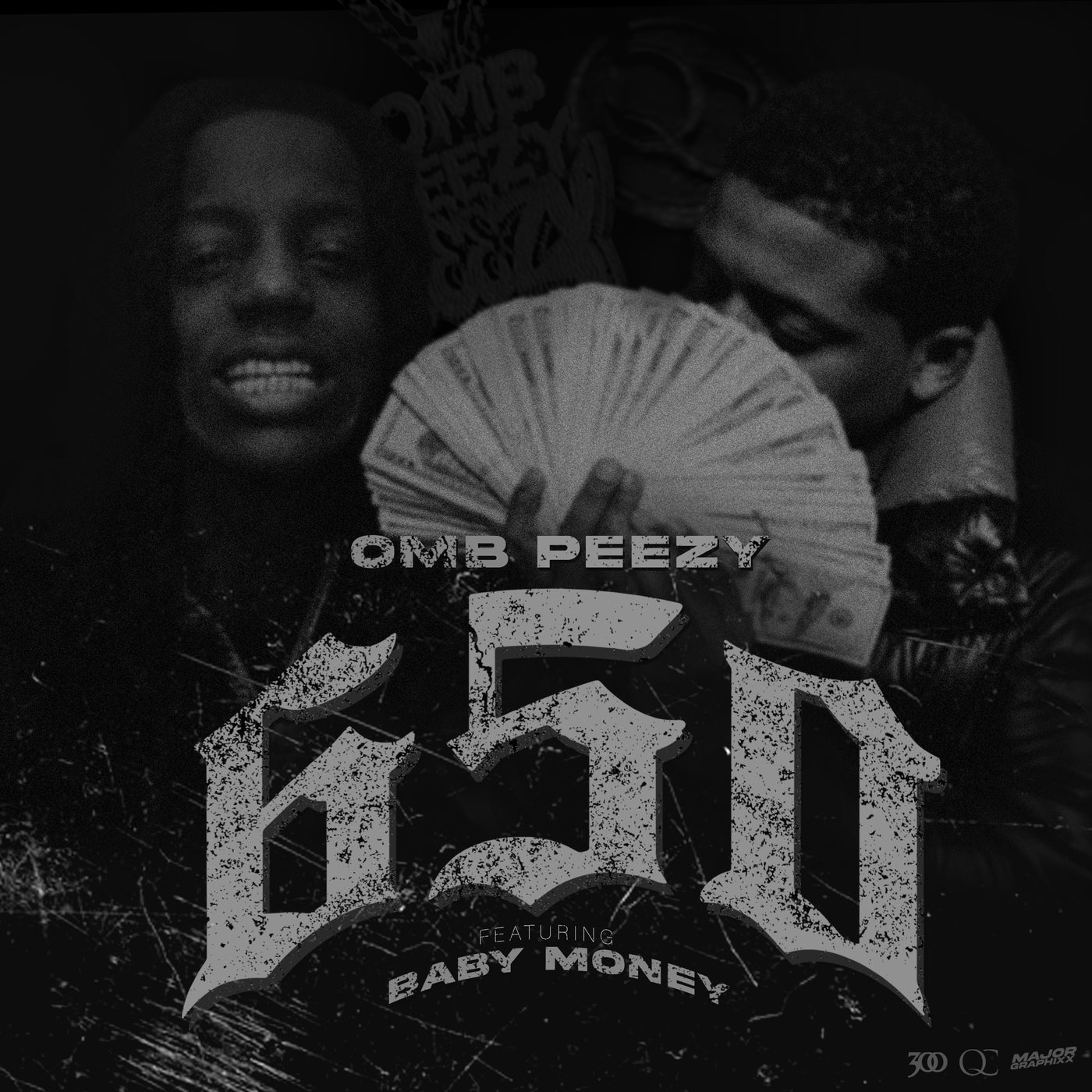 650 (feat. Baby Money) by OMB Peezy and Baby Money on Beatsource
