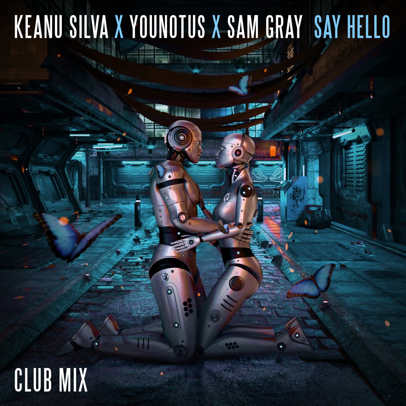 Say Hello Club Mix by YOUNOTUS, Sam Gray and Keanu Silva on Beatsource