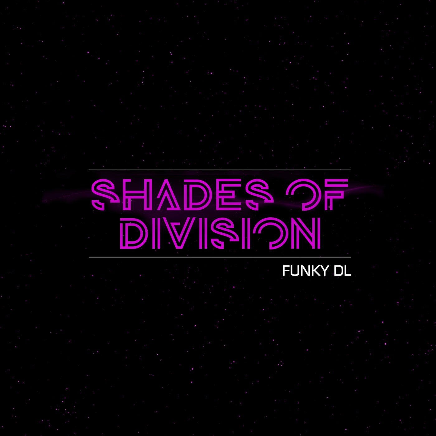 Shades of Division by Funky DL on Beatsource