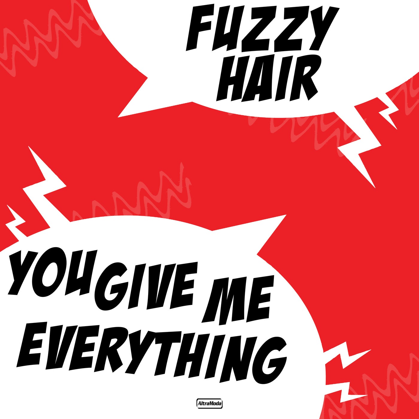 You Give Me Everything by Fuzzy Hair on Beatsource