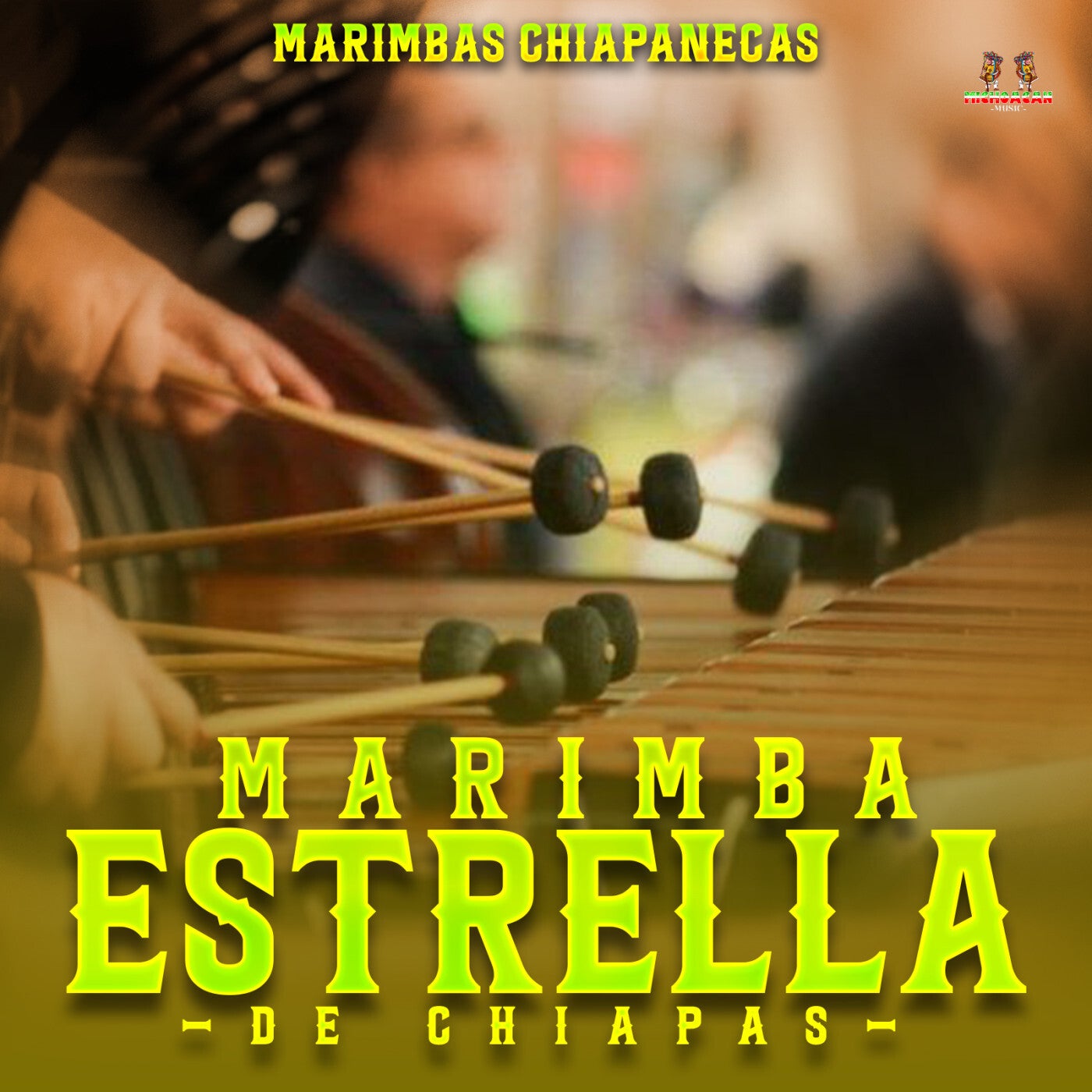 Marimbas Chiapanecas by Marimba Estrella De Chiapas and Marimba Mix on