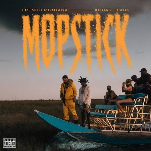 Mopstick by French Montana and Kodak Black on Beatsource