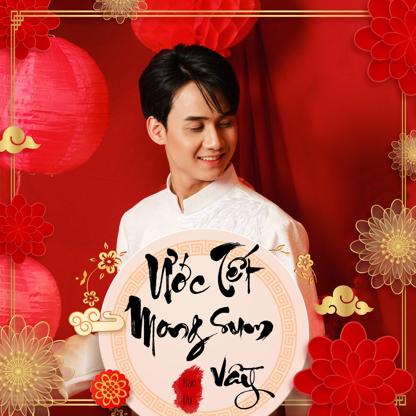 Ước Mong Tết Sum Vầy By Kan Vũ On Beatsource