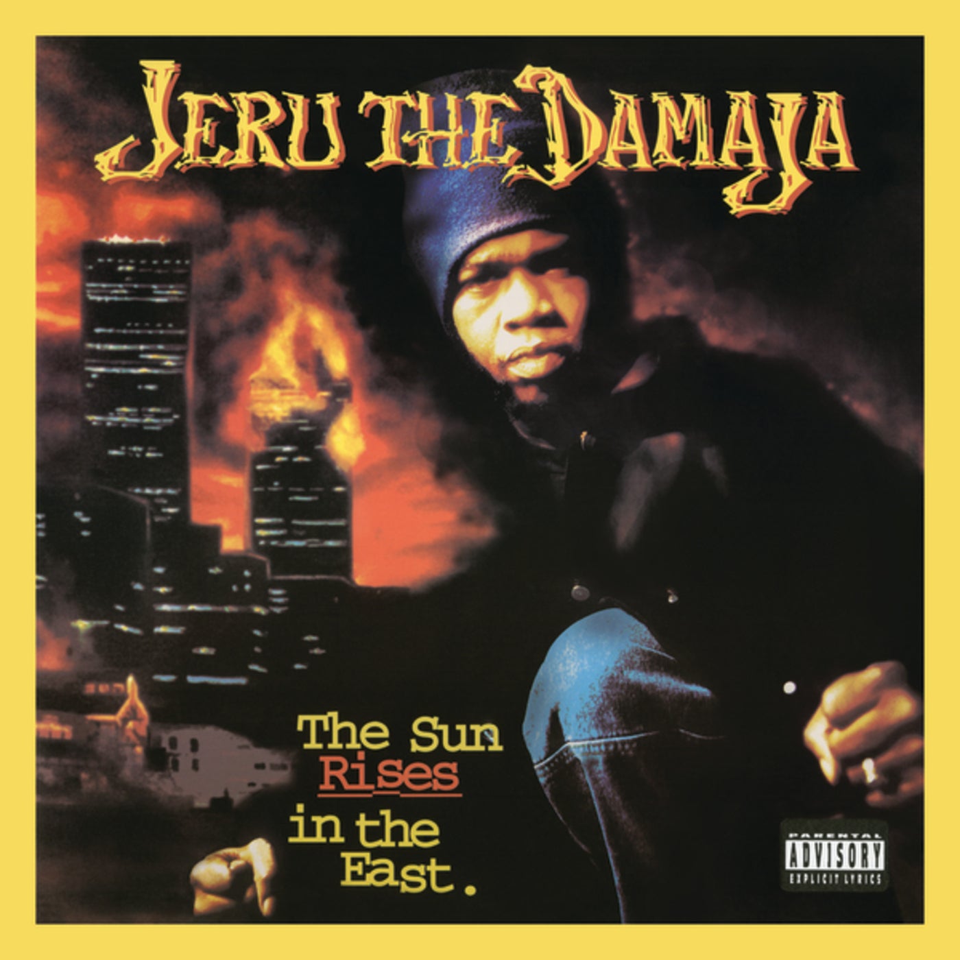 The Sun Rises In The East (Expanded Edition) by Jeru The Damaja and Afu