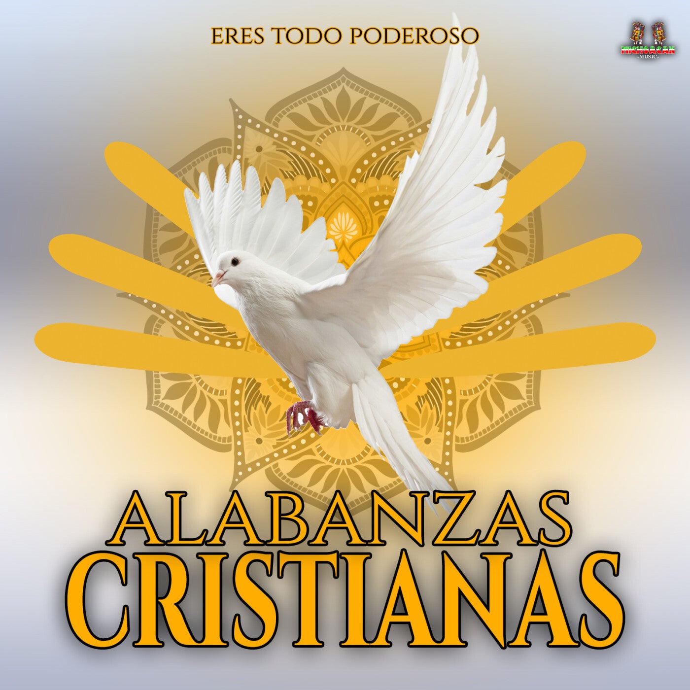 Eres Todo Poderoso by Musica Cristiana and Alabanzas Cristianas on