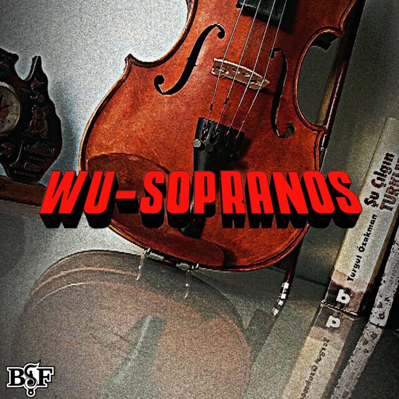 WU-Sopranos by Inspectah Deck, Sule, Black Soprano Family