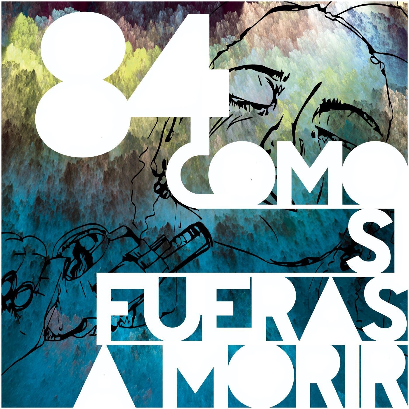 Como si fueras a morir by