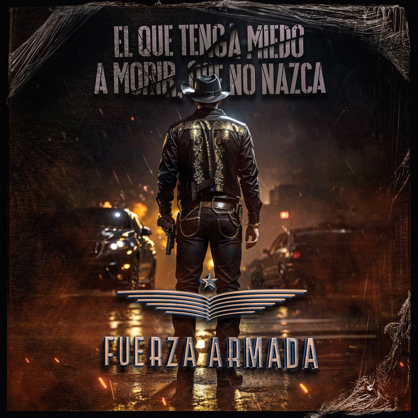 EL QUE TENGA MIEDO A MORIR QUE NO NAZCA By Fuerza Armada On Beatsource