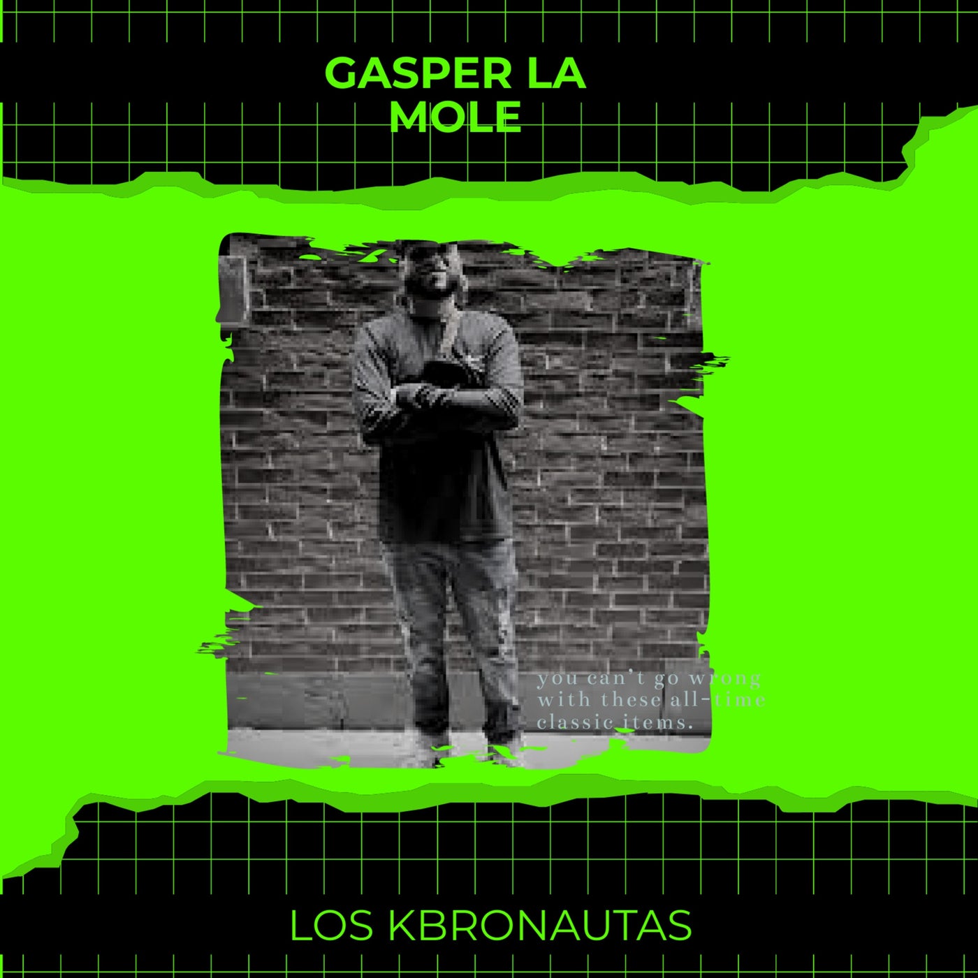 LOS KBRONAUTAS by Gasper La Mole on Beatsource