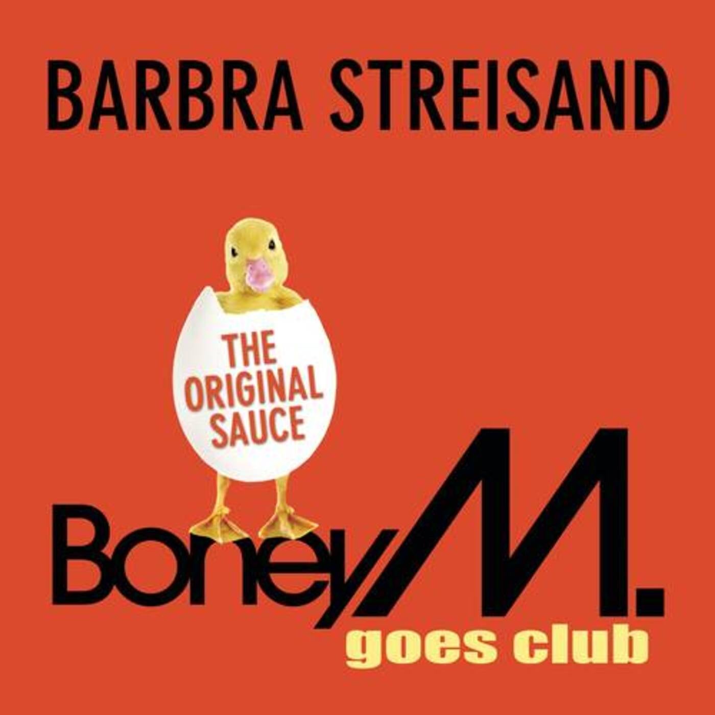 Duck sauce streisand. Boney m Barbra Streisand. Marilyn Monroe vs Barbra Streisand Boney m.. Duck Sauce Barbra Streisand. Barbra Streisand - Boney m. Mega Mashup-Mix - обложки альбомов.