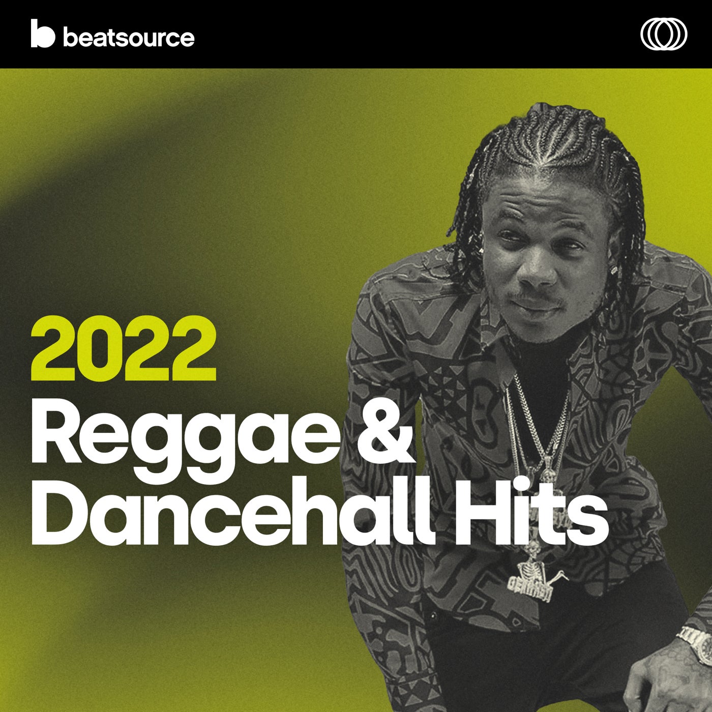 2022 Reggae & Dancehall Hits Playlist For DJs On Beatsource