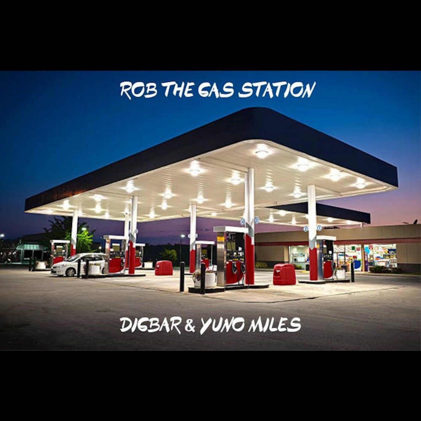 ROB THE GAS STATION by Yuno Miles and DigBar on Beatsource