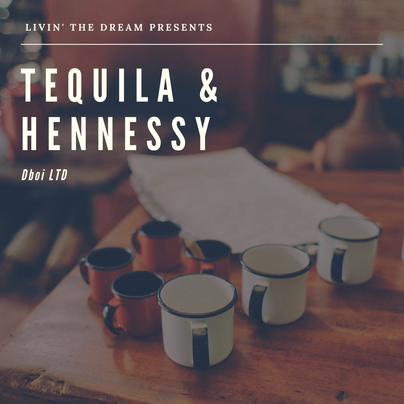 Tequila & Hennessy by Dboi Ltd on Beatsource