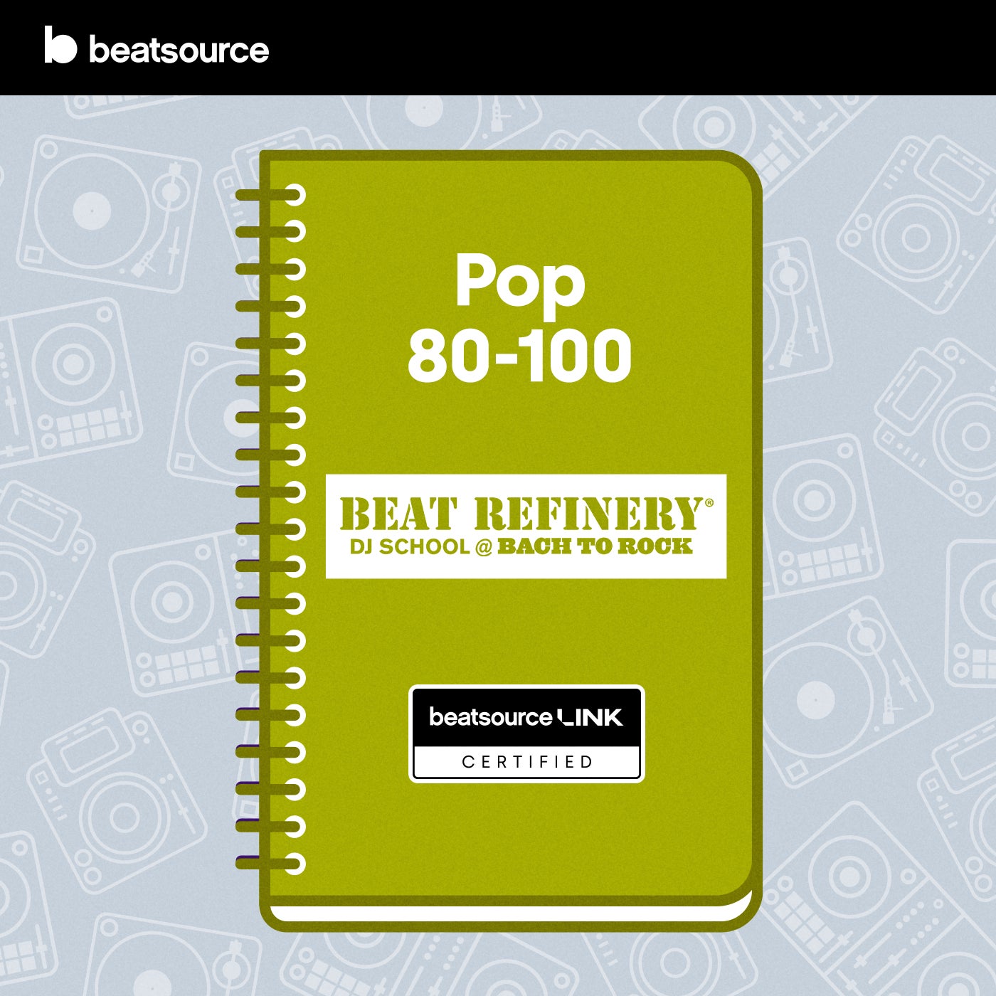 Beat Refinery - Pop 80-100 Playlist For DJs On Beatsource