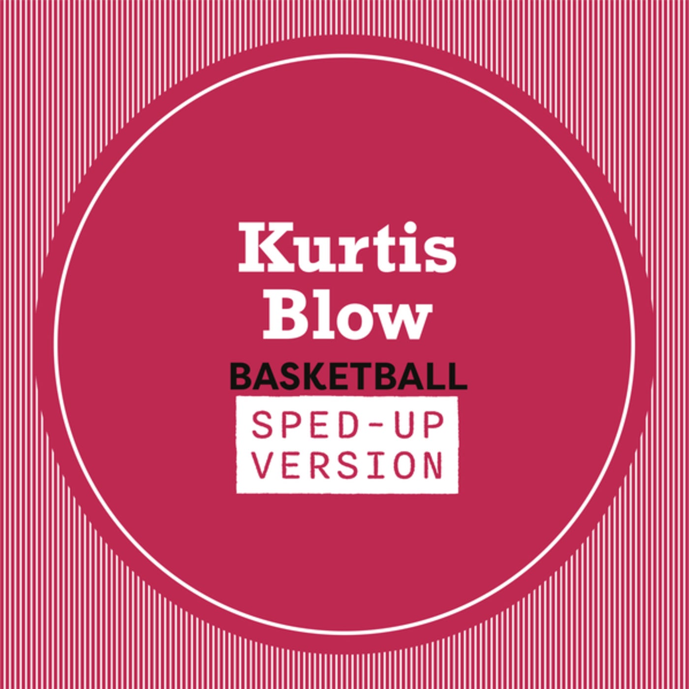 Song of the Day: Kurtis Blow 