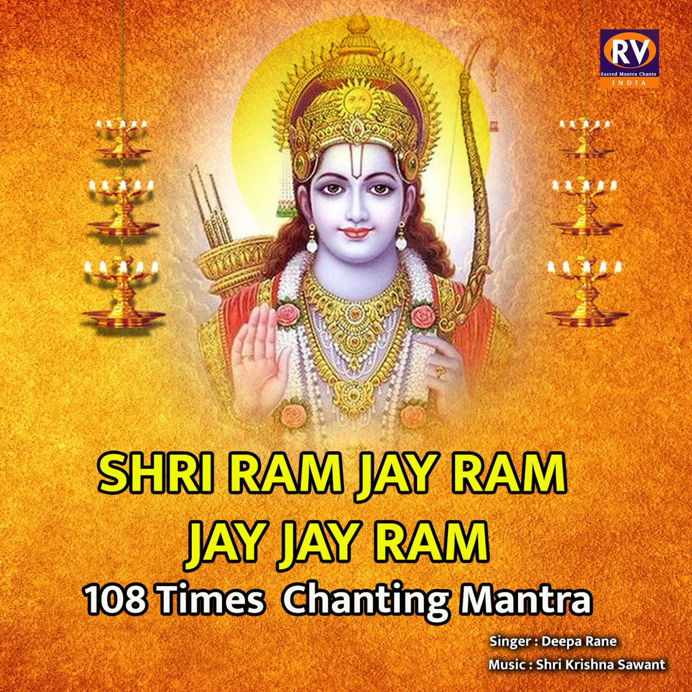 Shree Ram Jay Ram Jay Jay Ram Mantra Benefits Shri Ram Jay Ram Jay Jay Ram 108 Times Chanting Mantra by Deepa Rane on