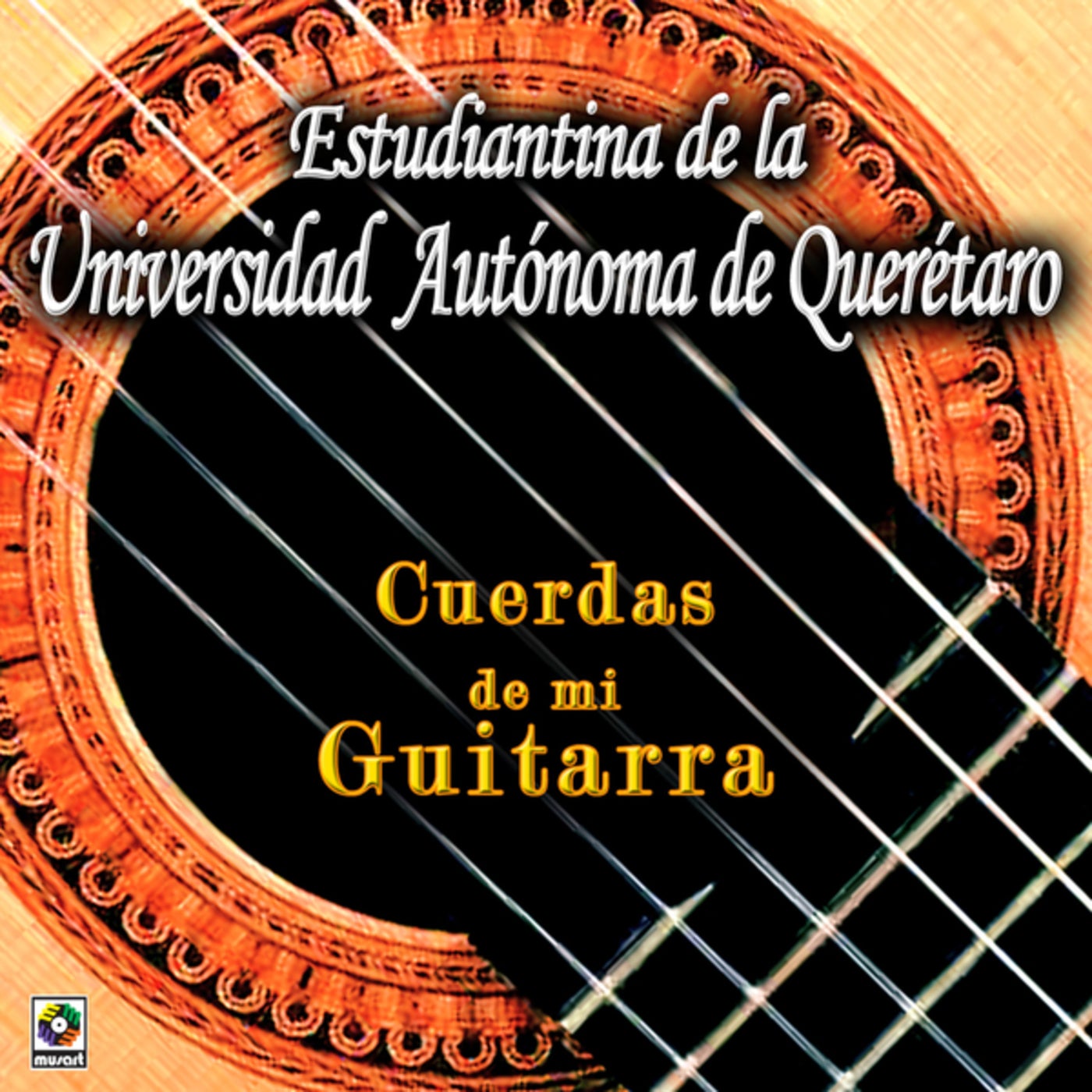 dolor de estómago orquesta Ordenado Cuerdas De Mi Guitarra by Estudiantina de la Universidad Autónoma de  Querétaro on Beatsource