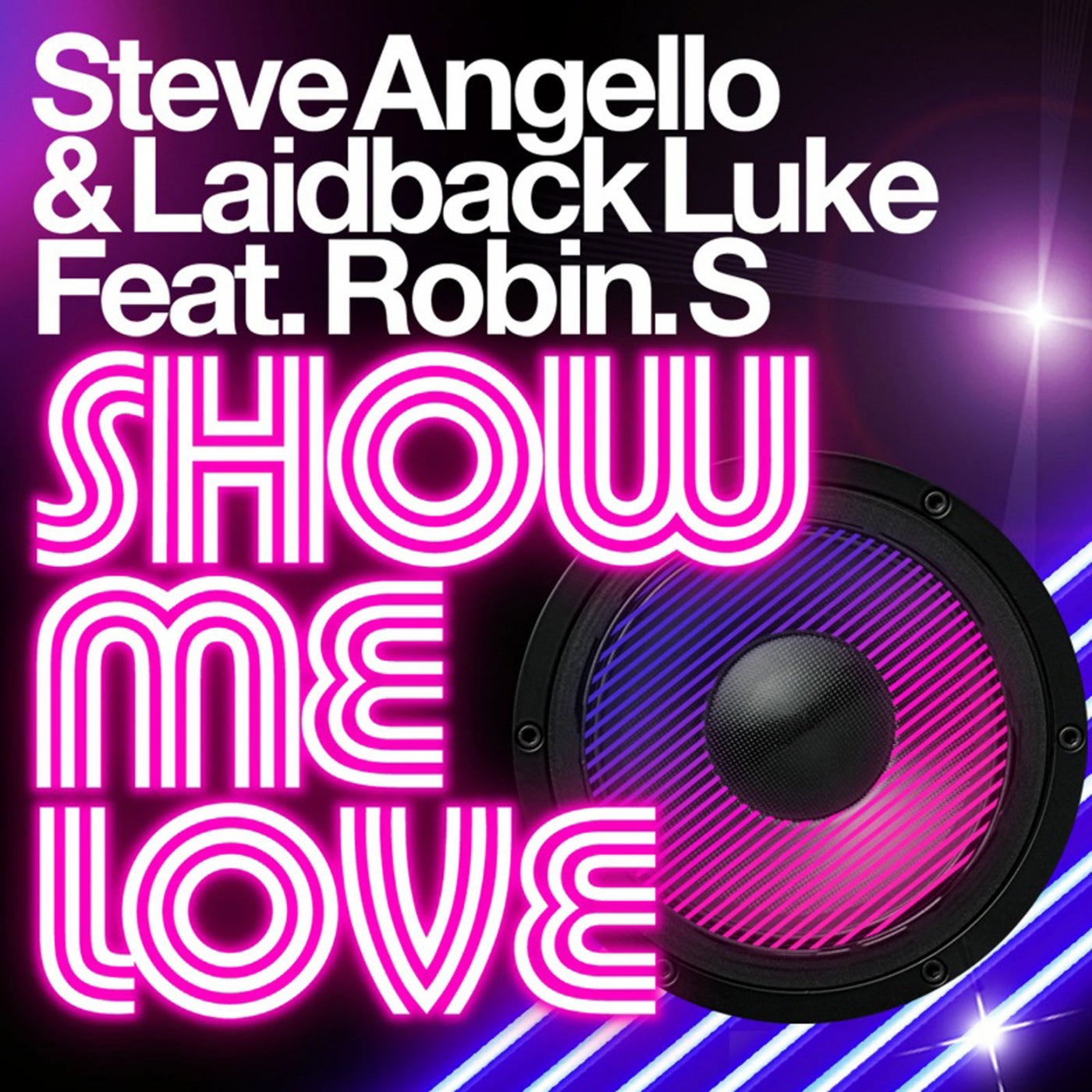 Show me love. Laidback Luke show me Love. Robin s show me Love. Steve Angello, Laidback Luke, Robin s. Ноты. Robin s популярные треки.