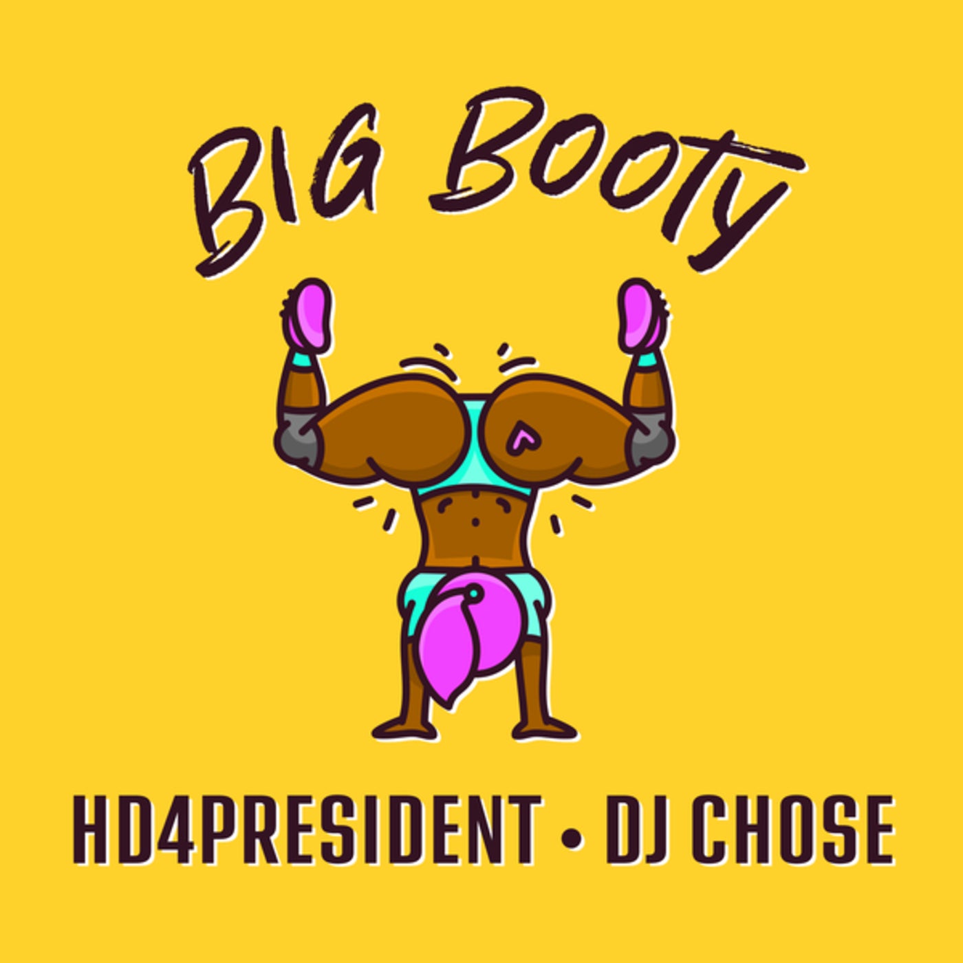 Big Booty by DJ Chose and Hd4president on Beatsource