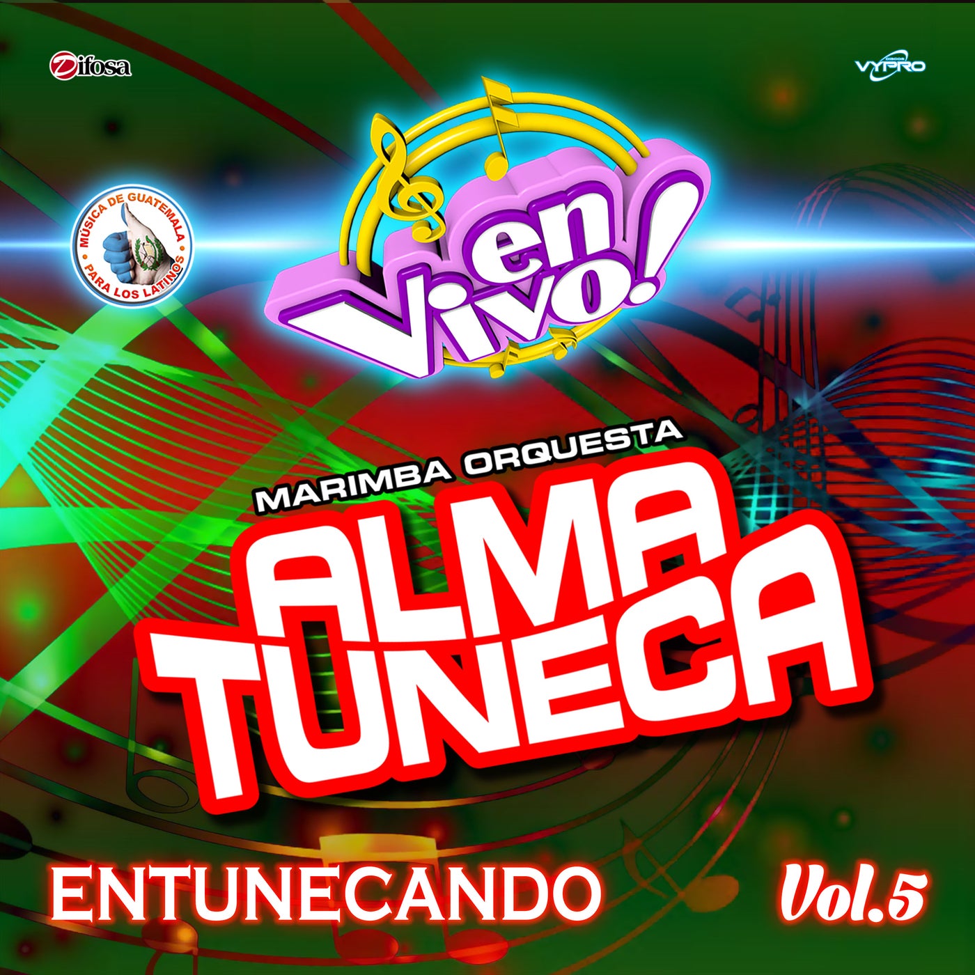Entunecando, Vol. 5 (En Vivo) by Marimba Orquesta Alma Tuneca on Beatsource