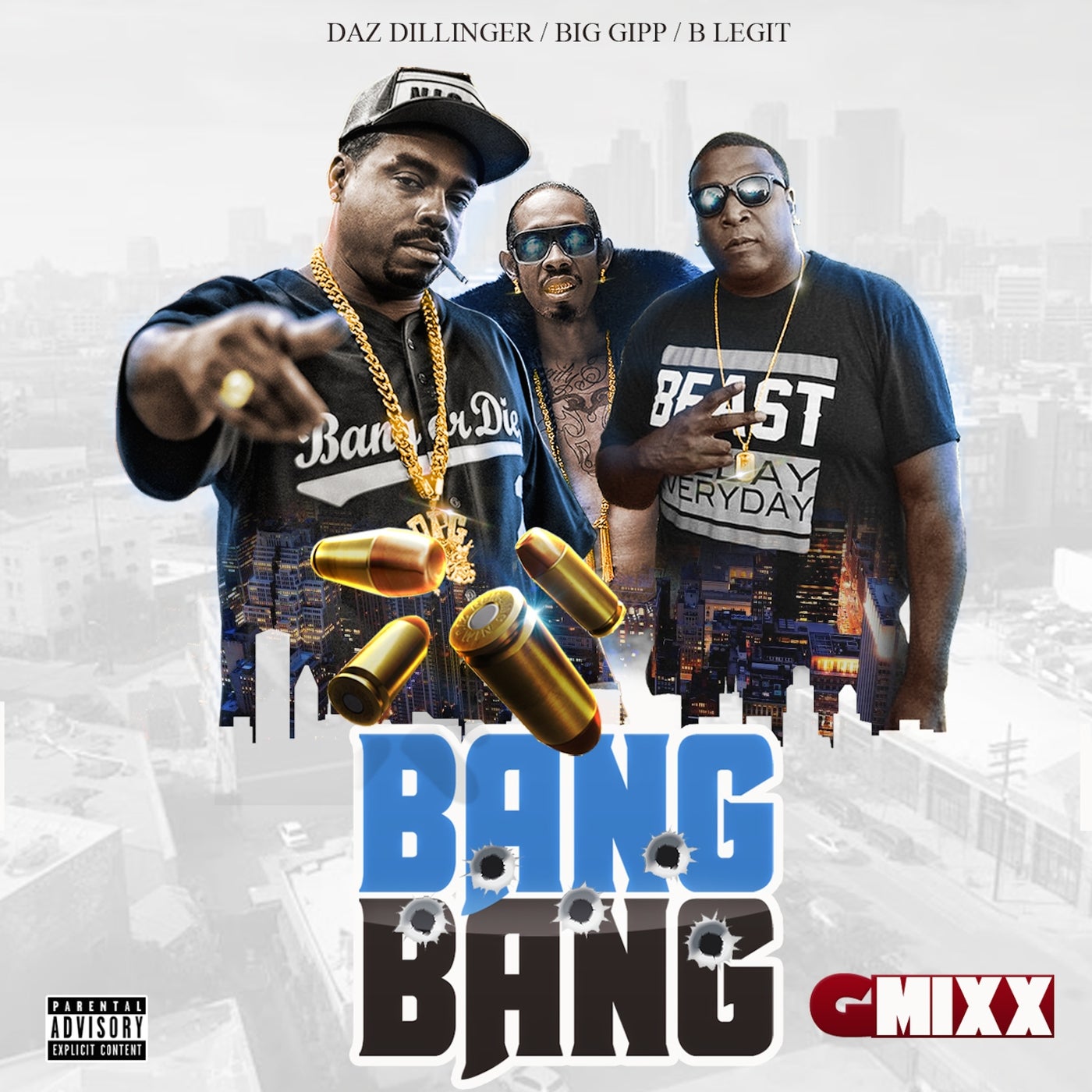 Bang Bang (G-Mixx) [feat. Big Gipp & B-Legit] by Daz Dillinger on