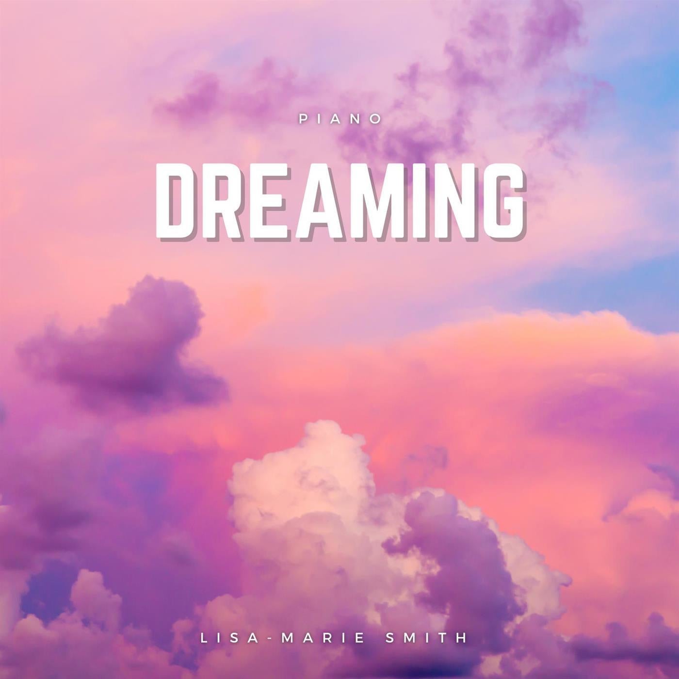 Piano Dreaming by Lisa-Marie Smith on Beatsource