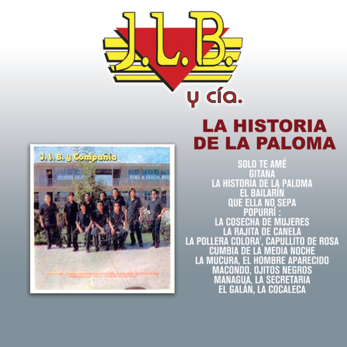 La Historia De La Paloma by J.L.B. Y Cía on Beatsource