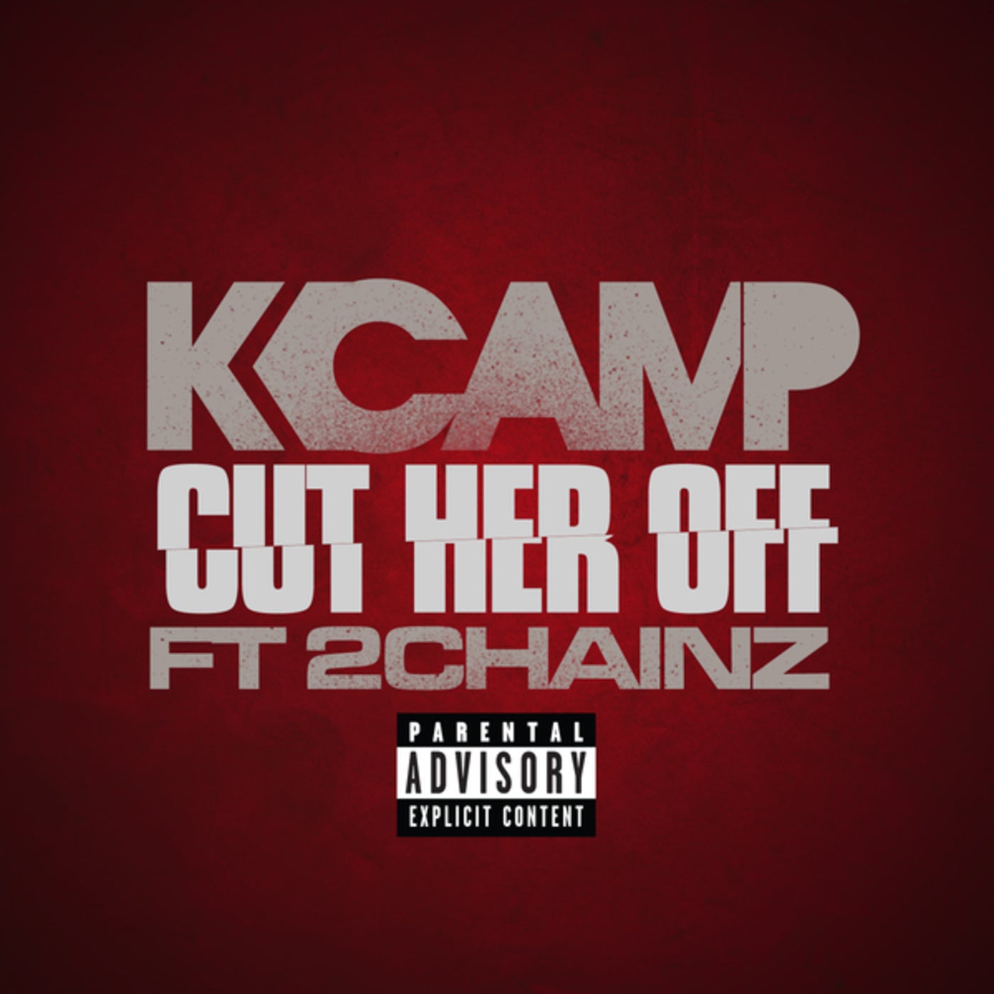 Cut her. Обложки песни k Camp.