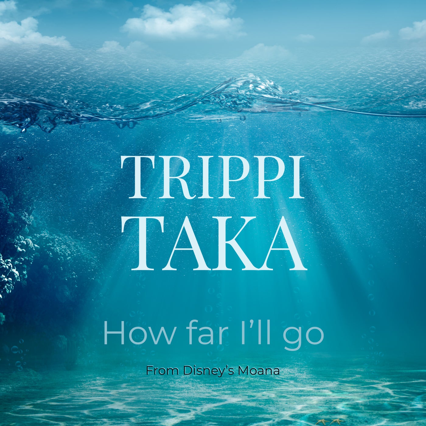 How Far I'll Go (From Disney's 'Moana') by Trippi Taka on Beatsource