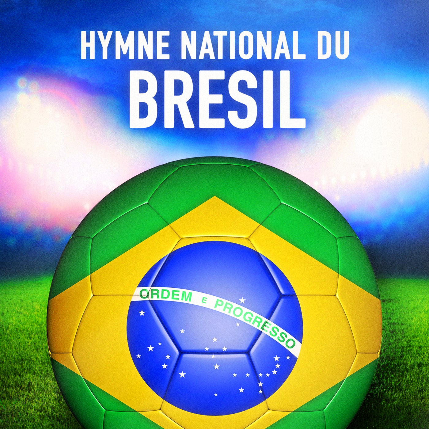 Brésil: Hino Nacional Brasileiro (Hymne National Brésilien) By ...