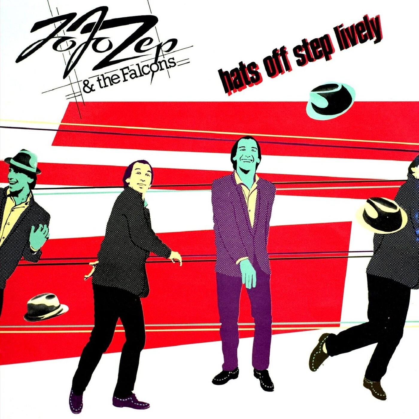 Hats Off Step Lively by Jo Jo Zep & The Falcons on Beatsource