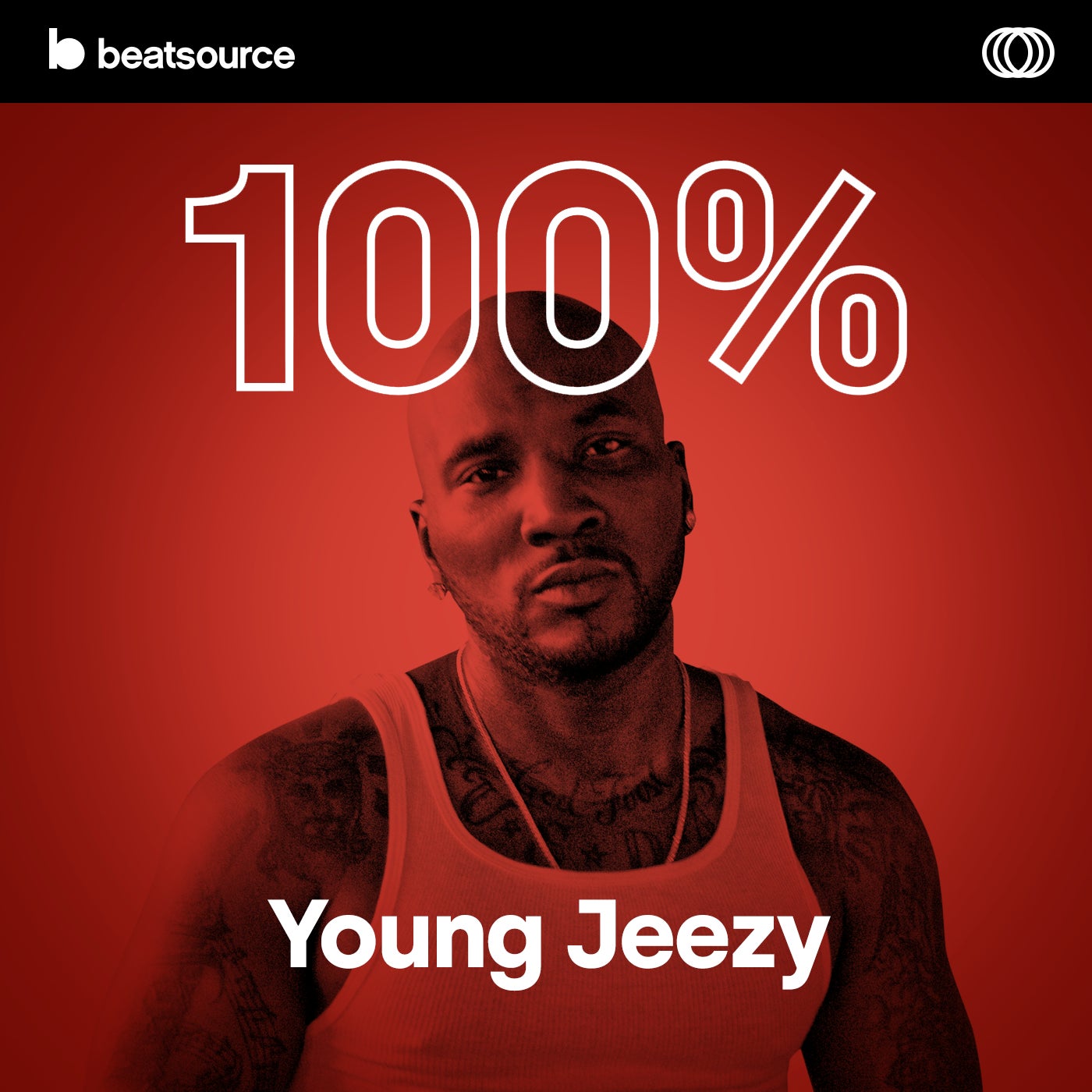 100% Jeezy Playlist For DJs On Beatsource