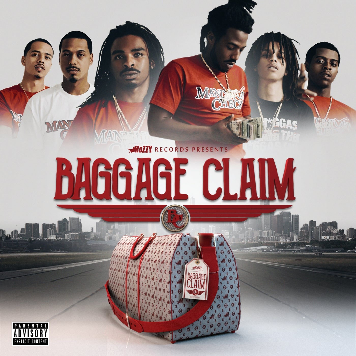 Mozzy Records Presents: Baggage Claim by E Mozzy, Mozzy, Celly Ru 