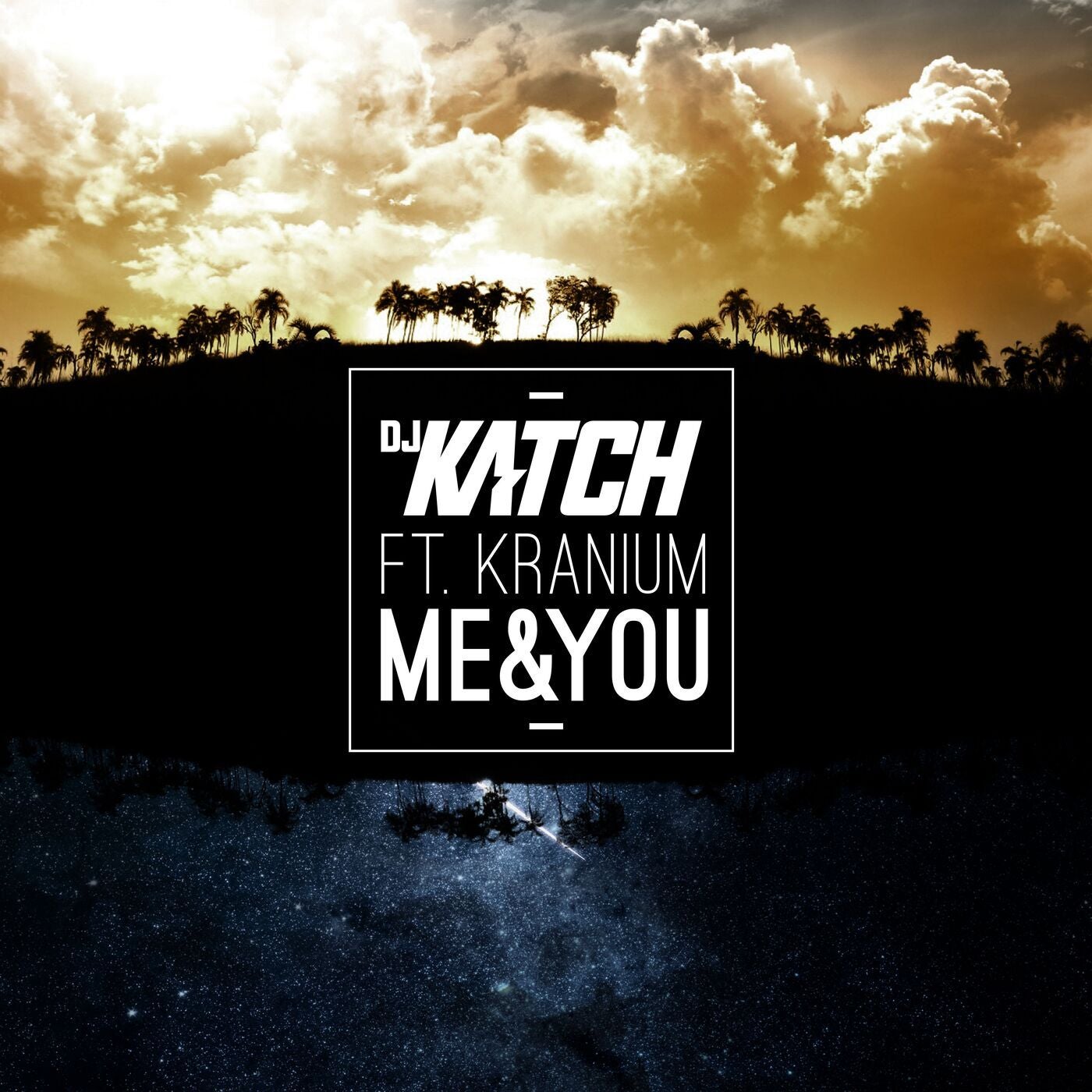 Me & You (feat. Kranium) by Kranium and DJ Katch on Beatsource