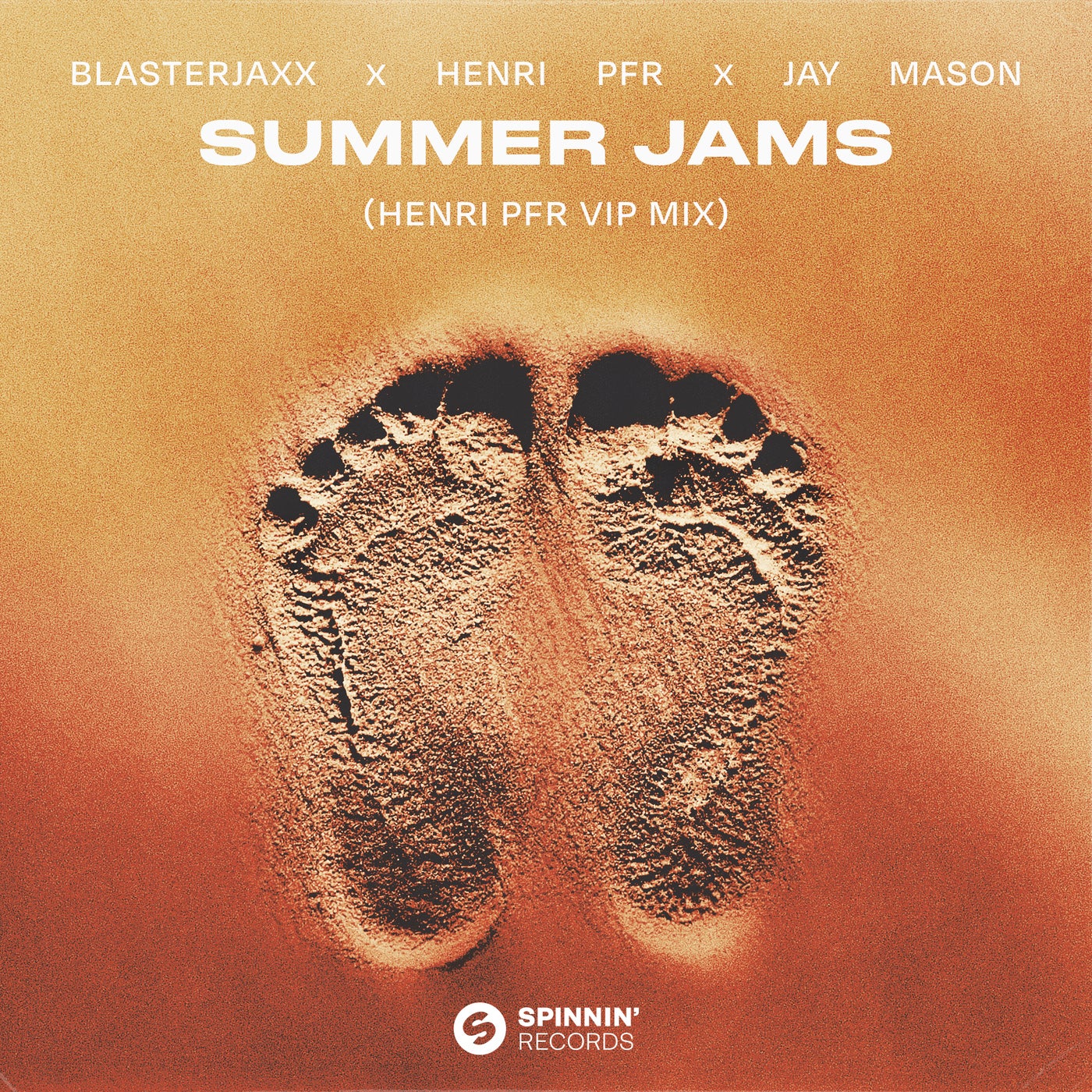 Summer Jams (Henri PFR VIP Mix) by Henri Pfr, Blasterjaxx and Jay Mason
