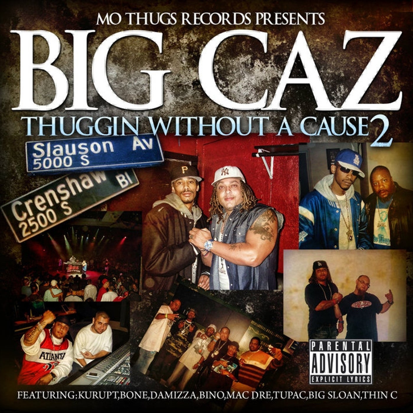 Big Caz: Thuggin Without A Cause 2 by Kurupt, Big Caz, Robin