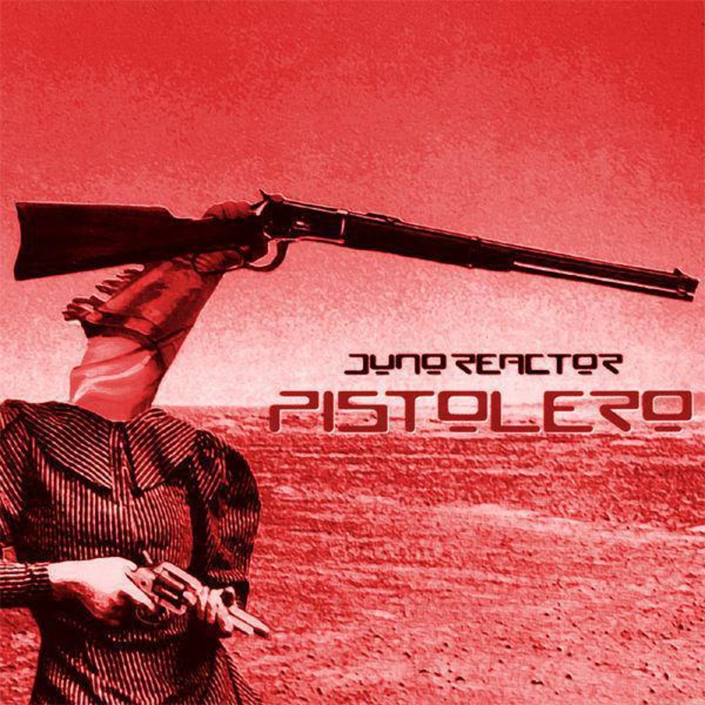激安挑戦中 Juno Reactor – Pistolero Guardian Angel