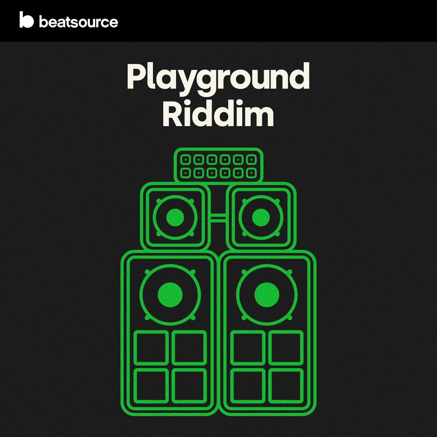 Playground Riddim Playlist For DJs On Beatsource