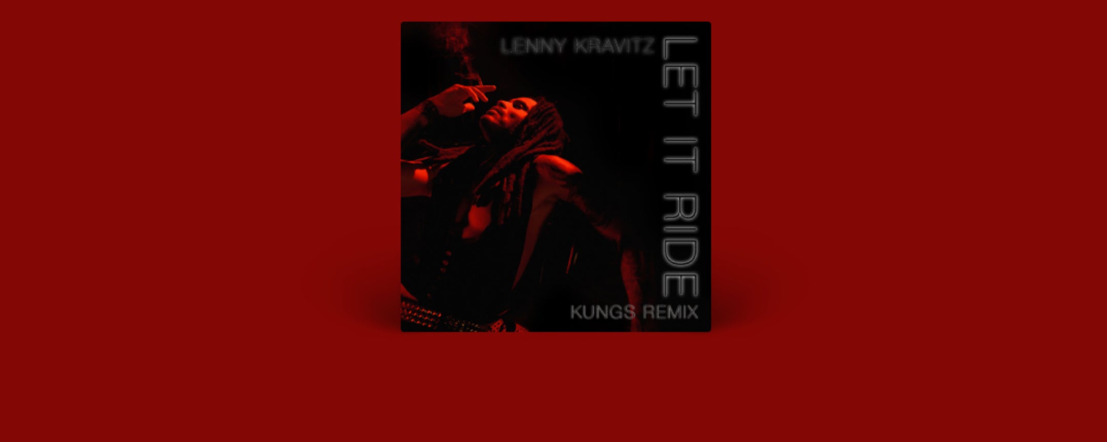 Let It Ride (Kungs Remix)