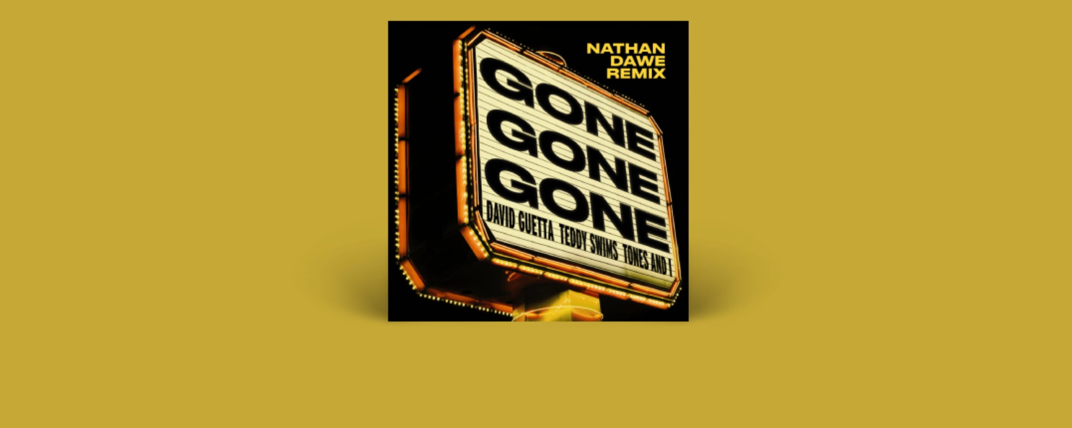 Gone Gone Gone (feat. Teddy Swims) (Nathan Dawe Remix)