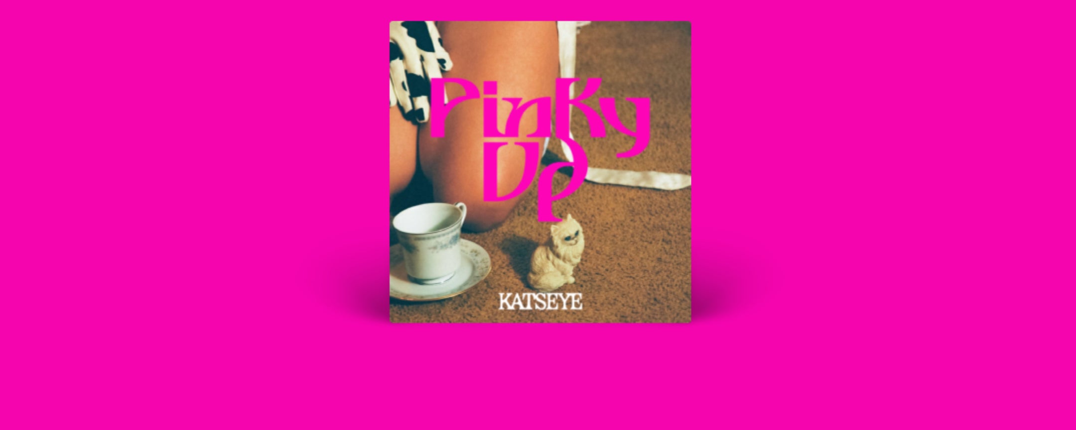 PINKY UP