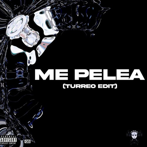 Me Pelea (Turreo Edit)