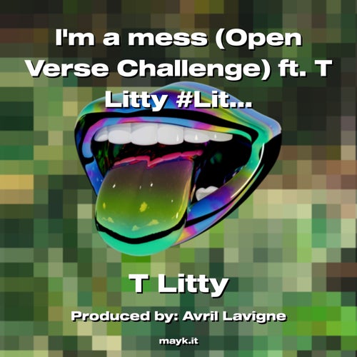 Im a mess (Open Verse Challenge) ft. T Litty #Littylike #vibes #spiced