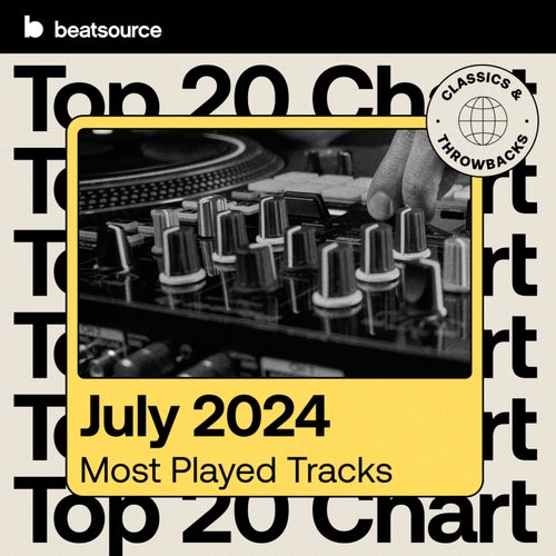 Top 20 - Classics & Throwbacks - Jul 2024 Album Art