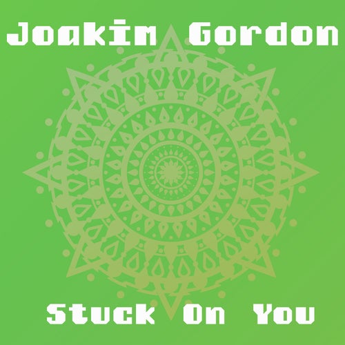 Stuck On You