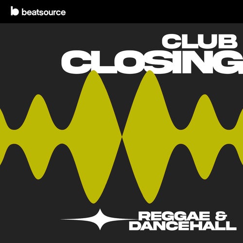 Club Closing - Reggae & Dancehall Album Art