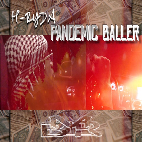 Pandemic Baller