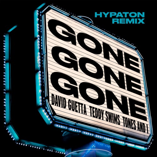 Gone Gone Gone (feat. Teddy Swims) (Hypaton Remix)