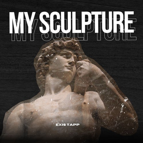 My Sculpture